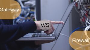 Gateway-vs.-Firewall