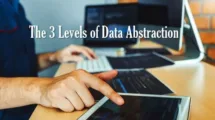 Data Abstraction Levels Explained