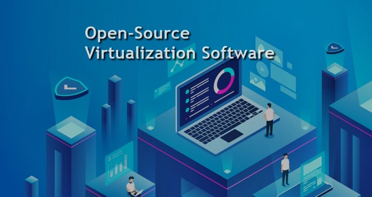 Top 5 Open Source Virtualization Software | HitechNectar