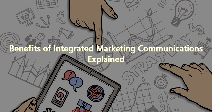 what-are-the-benefits-of-integrated-marketing-communications