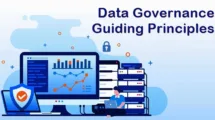 Data Governance Guiding Principles Explained