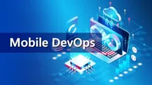 Mobile DevOps