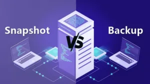 Snapshot vs. Backup: What's the Difference Between the Two?