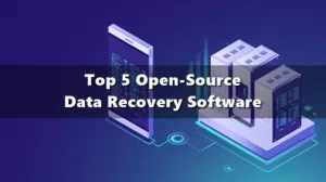 Top 5 Open-Source Data Recovery Software