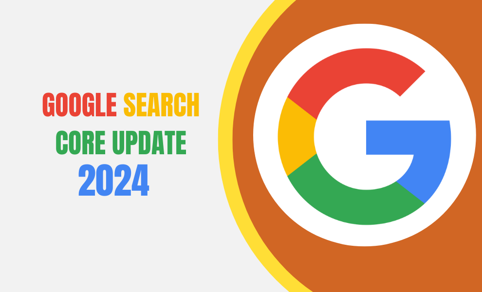 Google Search Core Update 2024 Taking a Dig at ‘Unhelpful’ and ‘Spammy’ Content