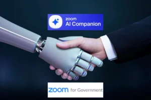 Zoom for Government Platform Expands With Zoom AI Companion, Receives FedRAMP® JAB Authorization