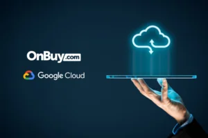 OnBuy partners with Google Cloud for international expansion