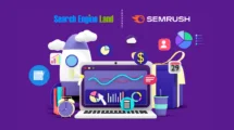 Search Engine Land’s Acquisition by Semrush