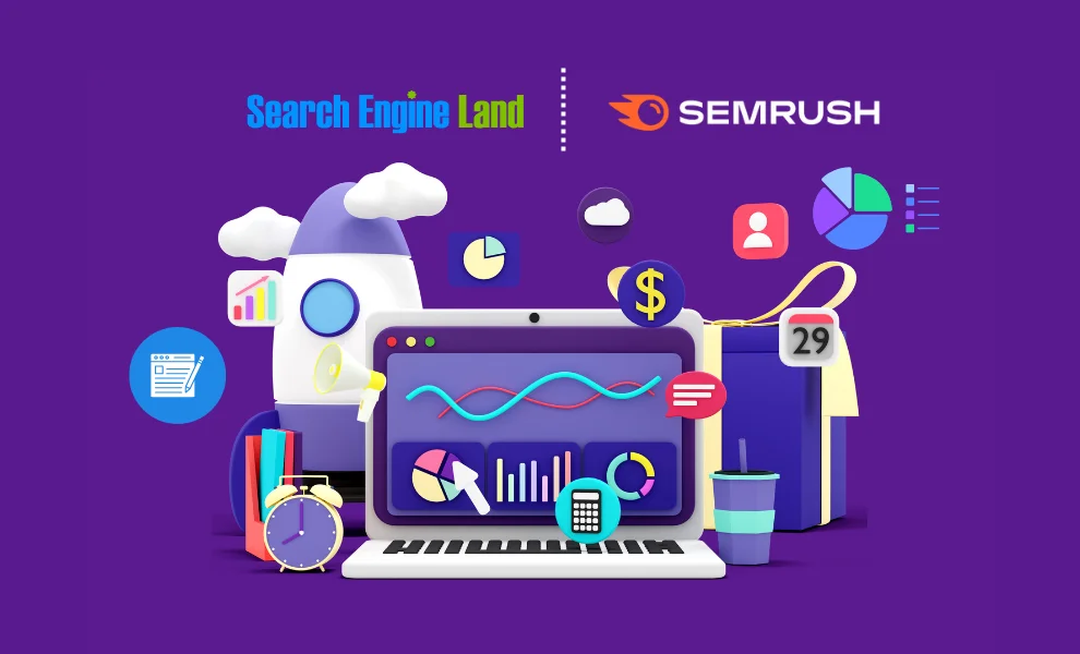 Search Engine Land’s Acquisition by Semrush