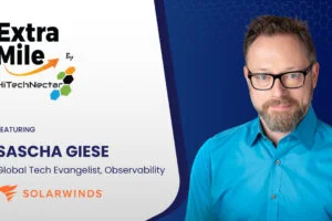 Extra Mile Hitechnectar video series with Sascha Giese, SolarWinds