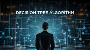 Decision Tree Algorithm