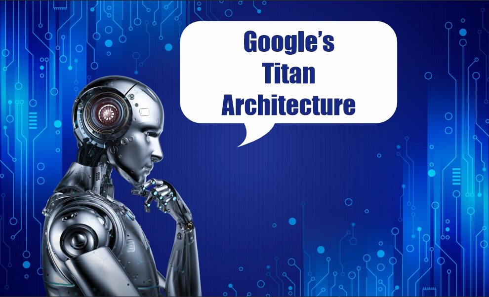 Google’s Titan Architecture