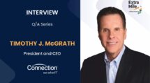 Timothy J. McGrath, President and Chief Executive Officer, Connection
