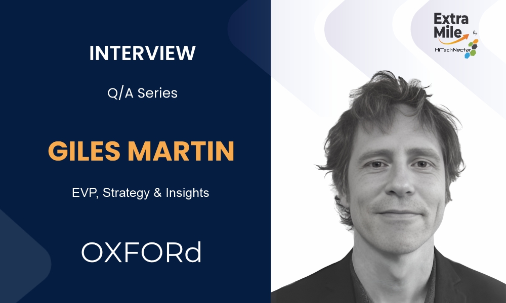 Giles Martin, EVP, Strategy and Insights of Oxford Road