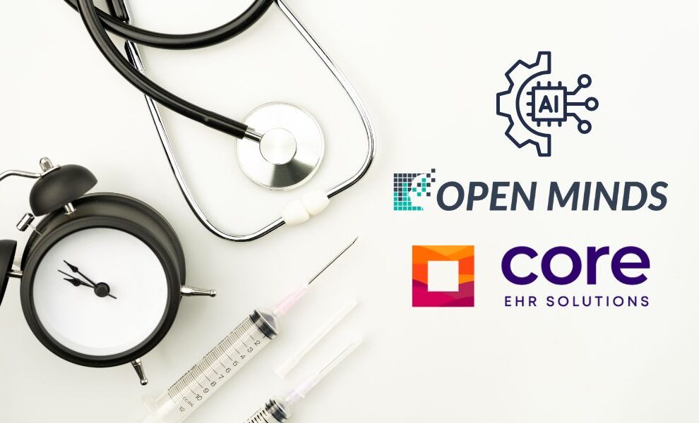 Core Solutions & OPEN MINDS