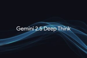 Gemini 2.5 Deep Think