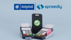 Spreedly Acquires Dodgeball
