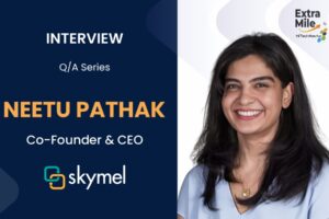 Neetu Pathak, Co-Founder and CEO of Skymel