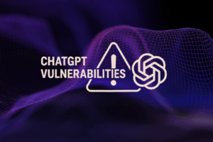 ChatGPT Vulnerabilities