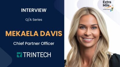 Mekaela Davis, Chief Partner Officer of Trintech