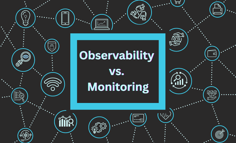 Observability vs Monitoring