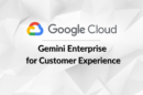 Google Cloud Unveils Gemini Enterprise for Customer Experience