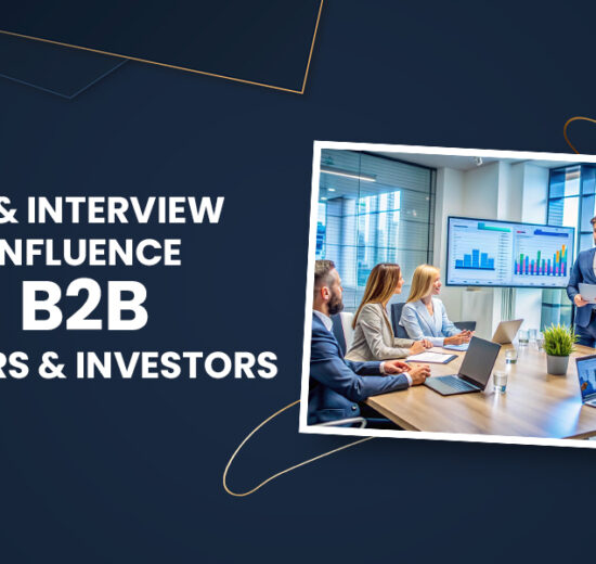PR & Interviews Influence B2B Buyers