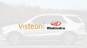 Visteon Corporation Partners With Mahindra & Mahindra Ltd