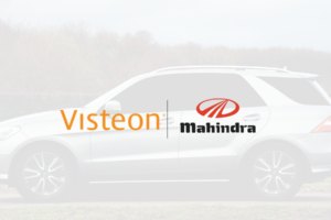 Visteon Corporation Partners With Mahindra & Mahindra Ltd