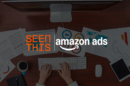 SeenThis and Amazon Custom Audiences