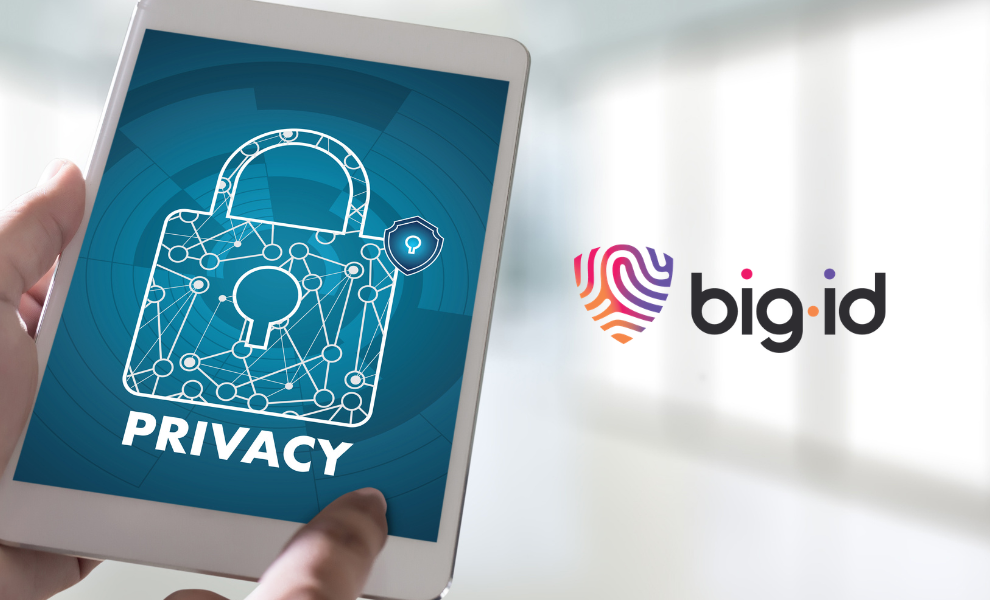 BigID Unifies Privacy Management