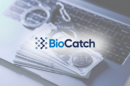 BioCatch unveils DeviceIQ