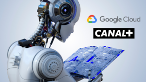 CANAL+ and Google Cloud