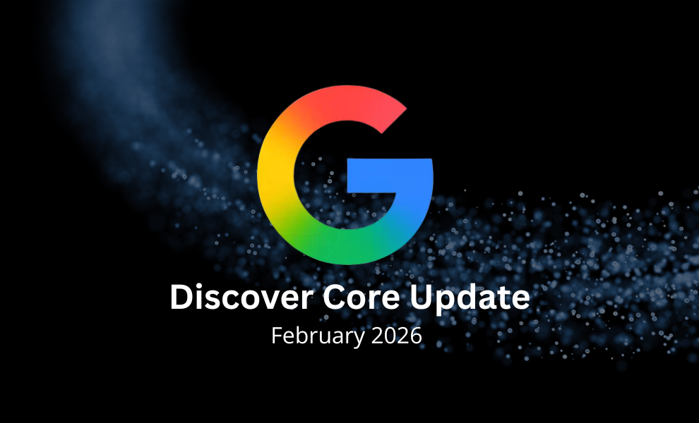 Google February 2026 Discover core update