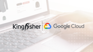Kingfisher and Google Cloud