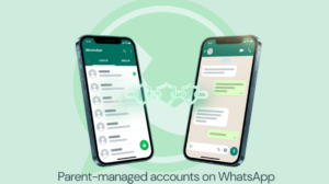 WhatsApp Rolls Out Parent-Managed Accounts