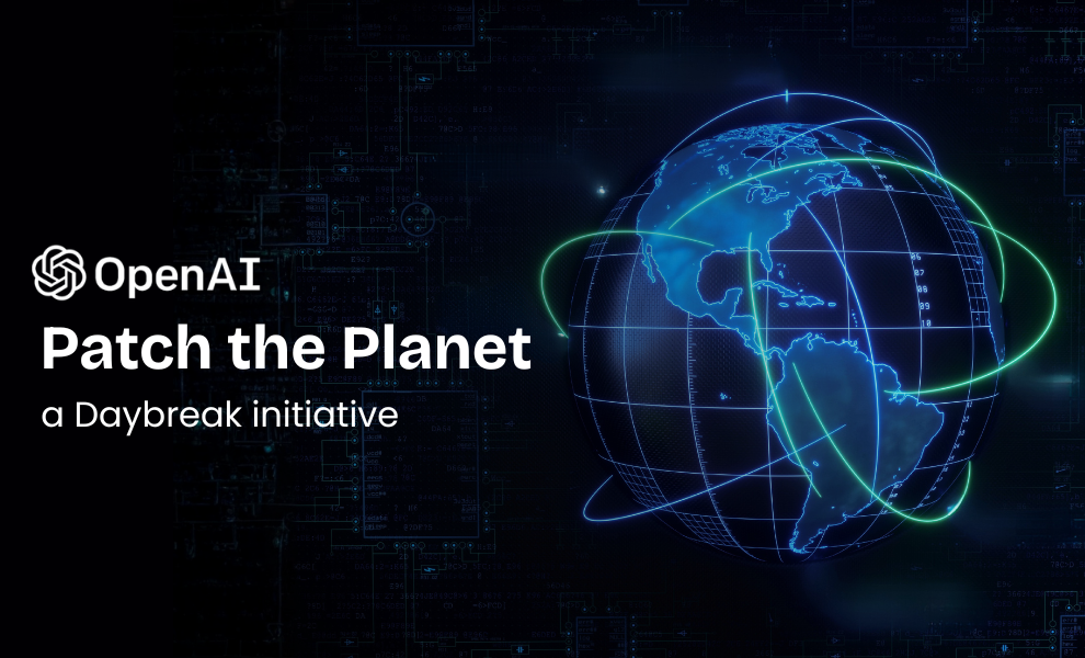 OpenAI Patch the Planet