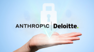 Deloitte Launched Secure Software with Anthropic