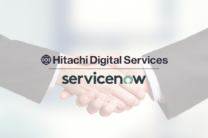 Hitachi Digital Services and ServiceNow