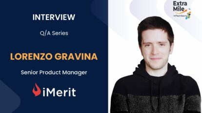 Lorenzo Gravina , Senior Product Manager at iMerit