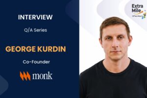 George Kurdin, Co-Founder of Monk