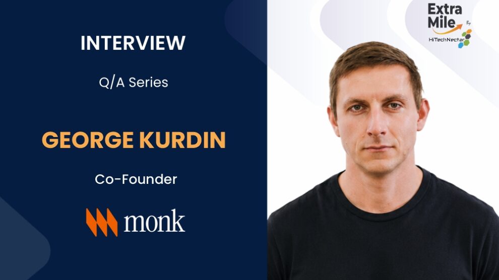 George Kurdin, Co-Founder of Monk