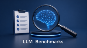 LLM Benchmarks