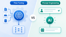 Fine-Tuning vs Prompt Engineering