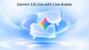 Gemini 3.8 Live with Live Avatar
