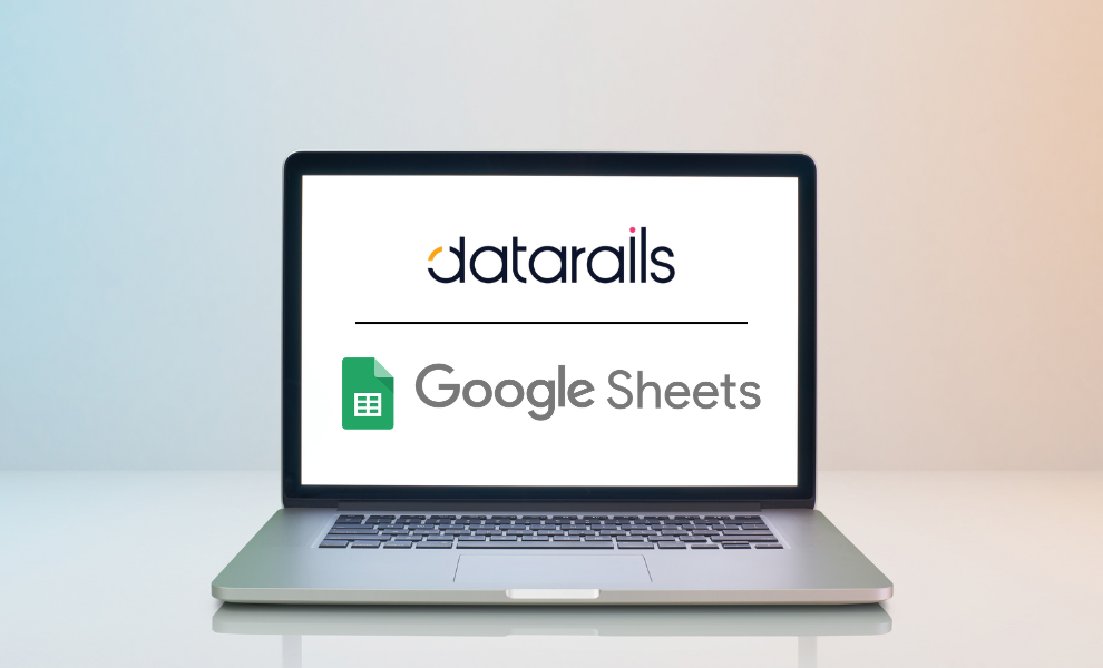 Datarails and Google Sheets